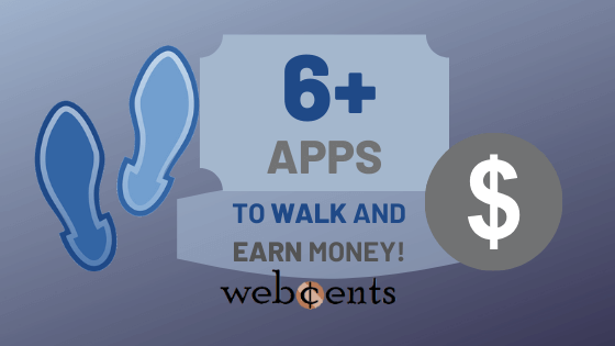 Make money walking apps