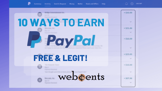 10 Legit Ways to Make Free PayPal Money from Home