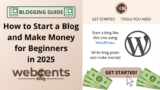 How to Start a Blog and Make Money for Beginners in 2025