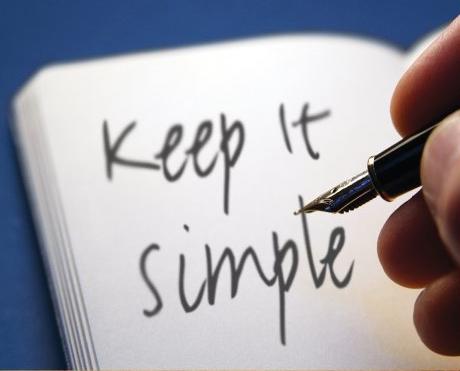 Keep it simple