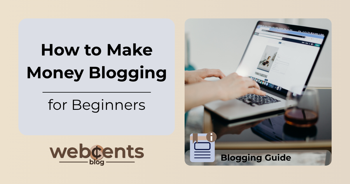 How to Make Money Blogging for Beginners in 2026