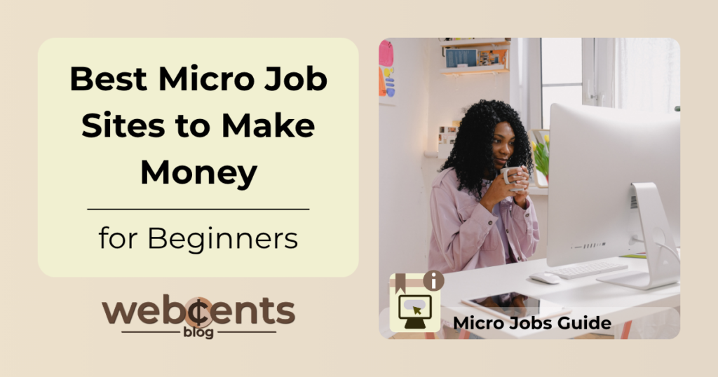 Best Micro Job Sites to Make Money for Beginners